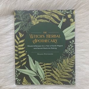The Witch’s Herbal Apothecary by Marysia Miernowska